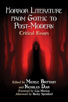 Horror Literature from Gothic to Post-Modern